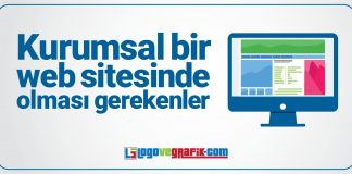 Kurumsal Bir Web Sitesinde Olması Gerekenler kurumsal bir web sitesinde olması gerekenler