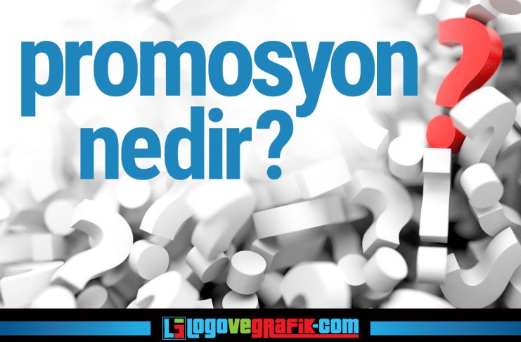 Promosyon Nedir? Promosyon Ürünleri Nelerdir? Promosyon Nedir? Promosyon Ürünleri Nelerdir?