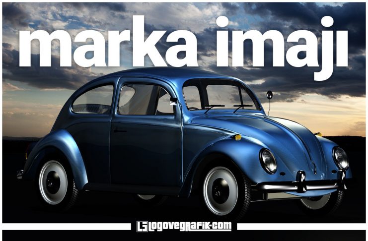 Marka İmajı Nedir? marka imajı nedir