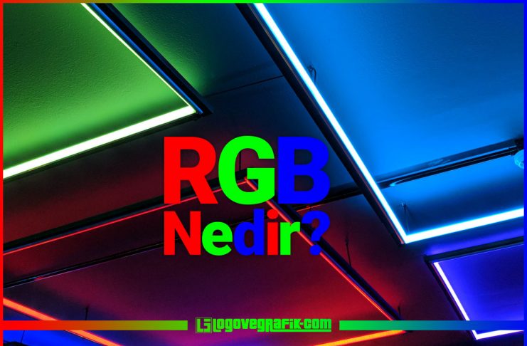 RGB Nedir? RGB nedir? Nerelerde kullanılır? Nasıl çalışır? RGB renkler nasıl oluşur? RGB renk uzayı nedir? RGB ve CMYK arasındaki fark nedir?