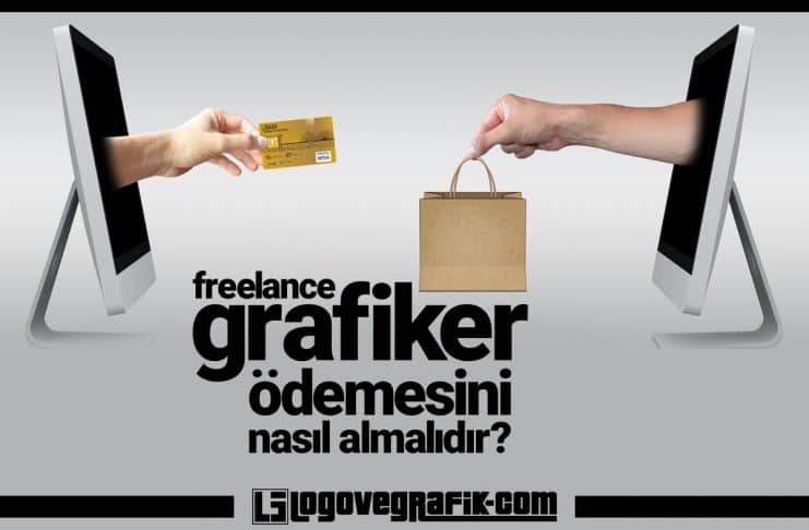 Freelance Grafiker Ödemesini Nasıl Almalıdır freelance grafiker nasıl ödeme almalıdır, freelance grafiker nasıl para kazanır