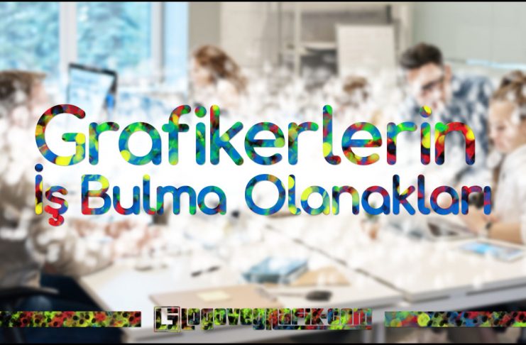 Grafikerlerin İş Bulma Olanakları Grafikerlerin iş bulma olanakları nasıldır? Grafikerler nerelerde çalışabilir? Bir grafiker hangi iş alanında çalışır?