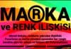 Marka Renk İlişkisi Marka Renk İlişkisi Marka renk ilişkisi, marka yönetimi açısından son derece önemli ve üzerinde hassasiyetle durulması gereken konuların başında gelmektedir. Görsel iletişim, renklerle yakından ilişkilidir. Zira, pazarlama ve marka yönetimi açısından her rengin kendine göre bir anlamı ve iletişim dili bulunmaktadır. Markalar Renklerle Hayat Bulur 20 yılı aşkın bir süredir, iletişim ve reklam dünyasında yer alan bir iletişimci olarak, markaların renkler sayesinde hayat bulduğunu söylersem, sanırım abartmış olmam. Zira, yukarıda da belirtmiş olduğum üzere, her markanın, kendi içeriğiyle alakalı bir takım renkleri vardır ya da olmalıdır; buna bağlı olarak markalar renkler sayesinde anlamlanırlar.